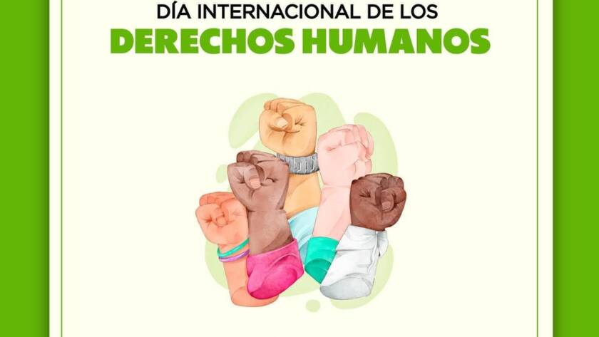 Imagen con varios puños alzados que dice "Día internacional de los derechos humanos"